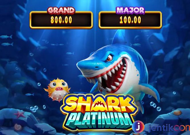 Mengenal Lebih Dekat Game Slot Shark Platinum