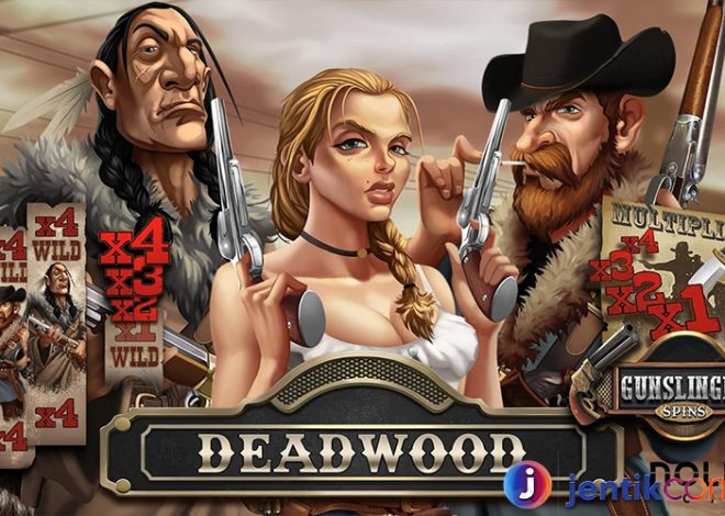 Deadwood Xnudge: Menyusuri Dunia Wild West