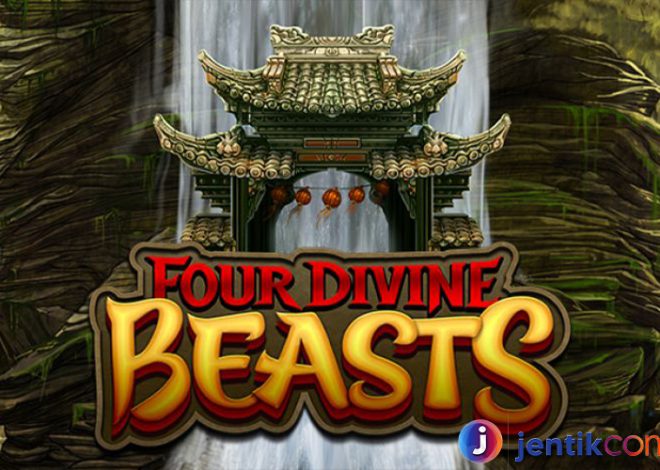 Mengungkap Keajaiban Game Slot Four Divine Beasts