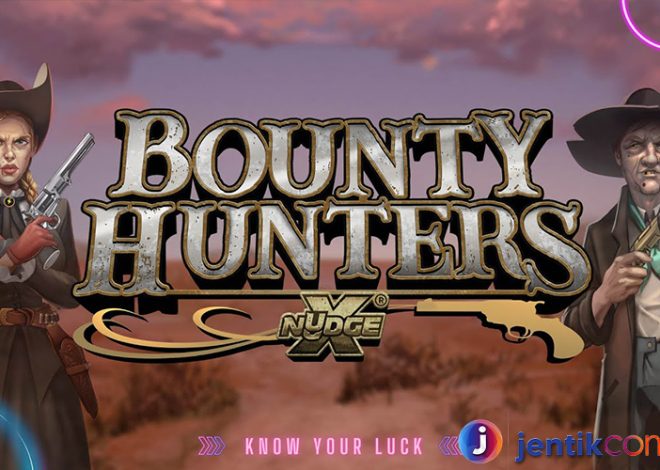 Undangan untuk Petualangan Mendebarkan: Bounty Hunters