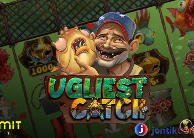 Menangkap Kemenangan dengan Slot Ugliest Catch