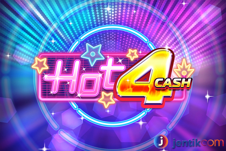 Hot 4 Cash: Slot yang Menggabungkan Keberuntungan