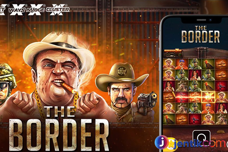 The Border: Sensasi Baru dalam Dunia Slot Online