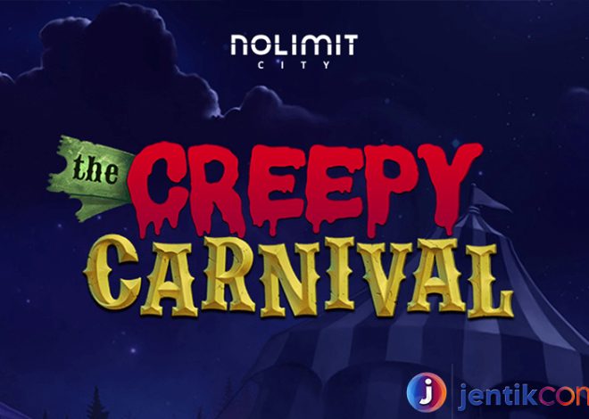 The Creepy Carnival: Menyelami Slot Game Penuh Kengerian