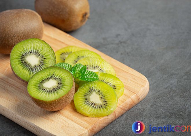 Manfaat Kiwi untuk Kesehatan dan Cara Menikmatinya