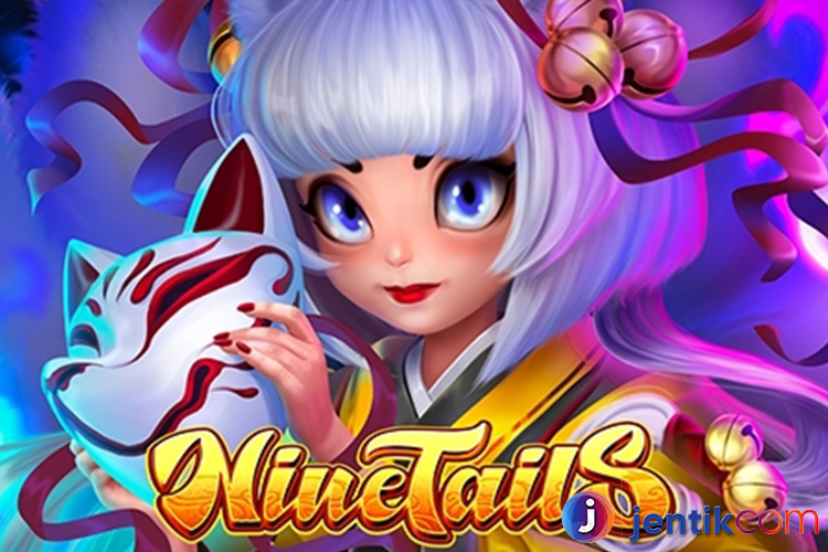 Daftar Situs Slot Mudah Maxwin: Nine Tails