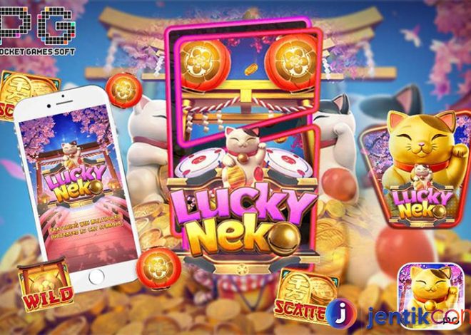 Keseruan Menang di Lucky Neko: Rasakan Sensasi Kemenangan