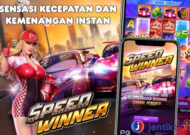 Speed Winner: Sensasi Kecepatan dan Kemenangan Instan