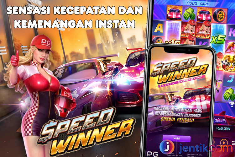 Speed Winner: Sensasi Kecepatan dan Kemenangan Instan