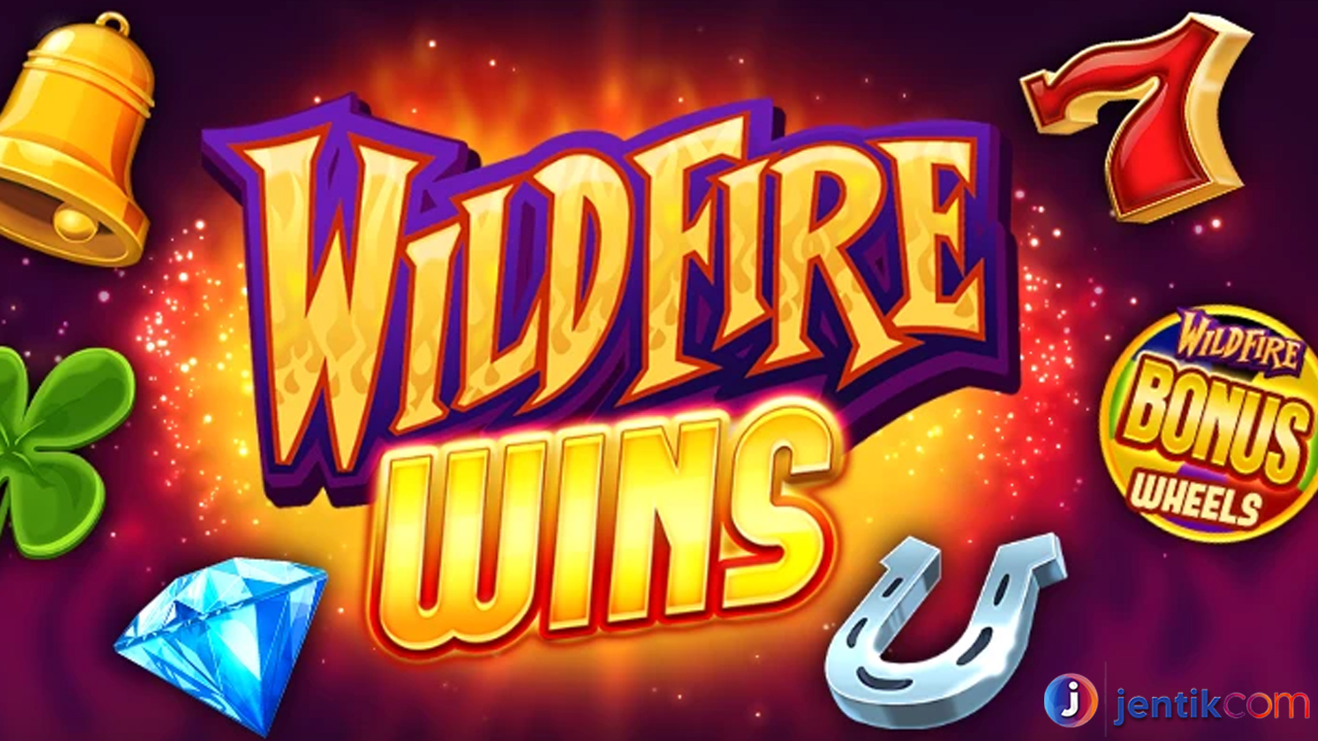 Jangan Lewatkan! Raih Jackpot di Slot Wildfire Wins