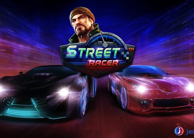 Terungkap Rahasia di Balik Slot Street Racer yang Bikin Nagih