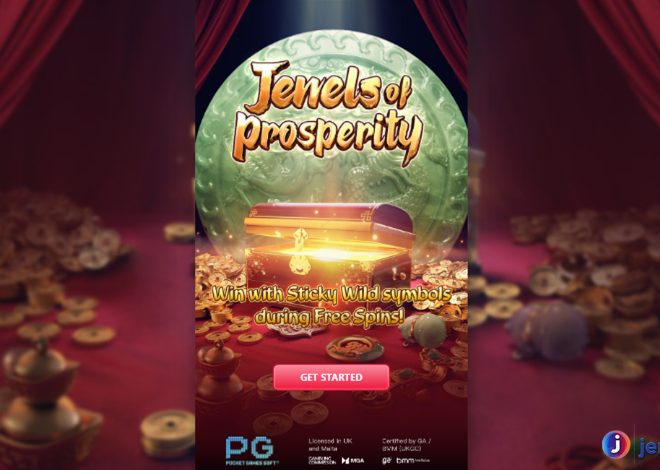 Slot Jewels of Prosperity: Mencari Permata Keberuntungan