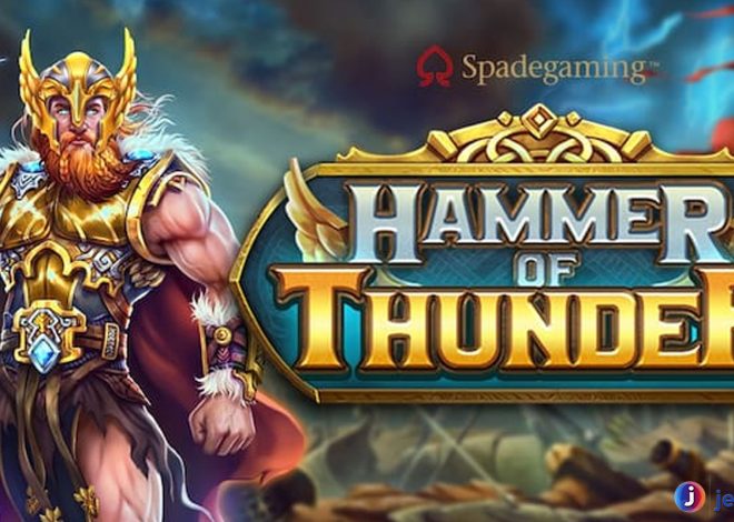 Slot Hammer of Thunder: Sensasi Petir Pengganda Kemenangan