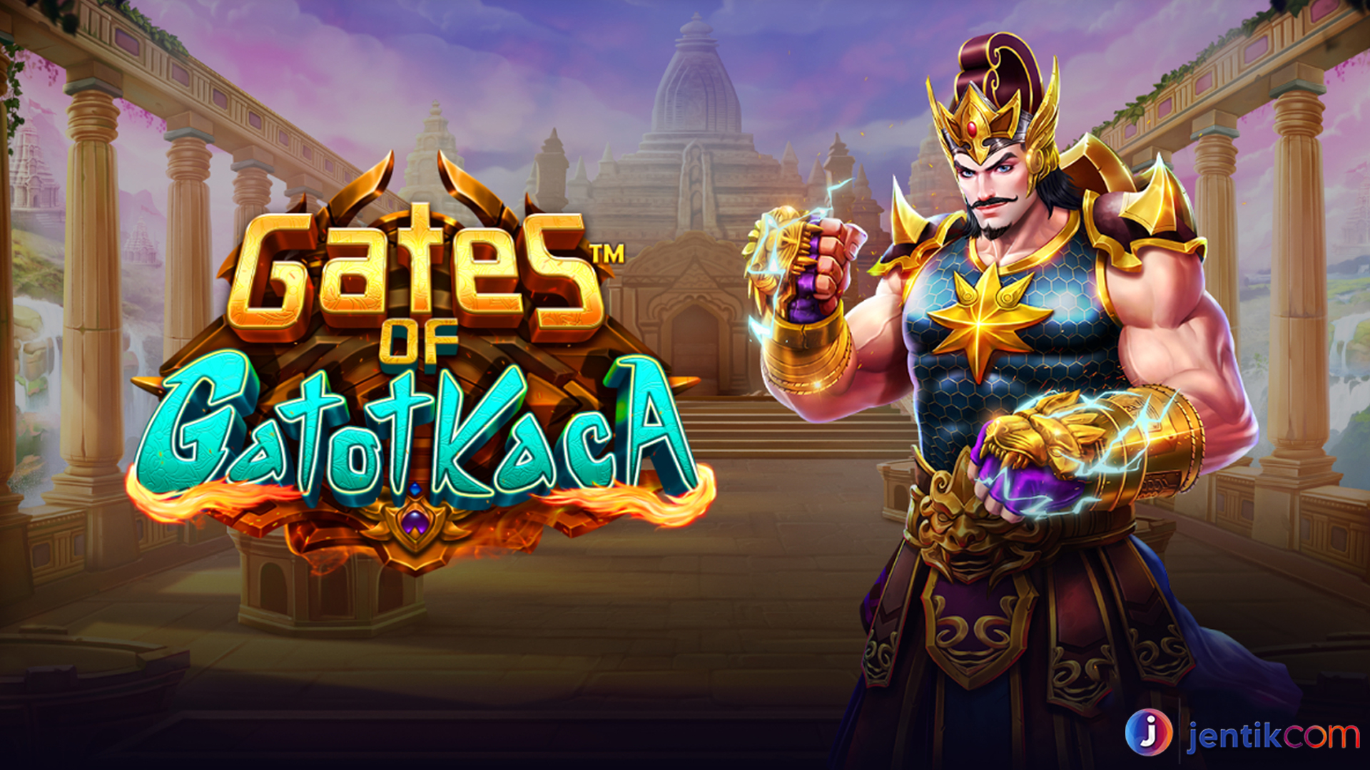 Menembus Gerbang Gates Gatot Kaca: Slot Penuh Keberuntungan