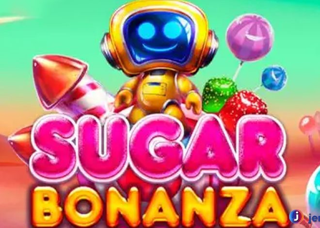 Slot Sugar Bonanza: Petualangan Manis Menuju Keberuntungan