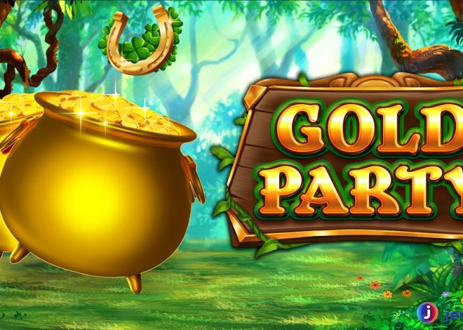 Gold Party Slot: Putar Gulungan, Raih Kemenangan Berlimpah