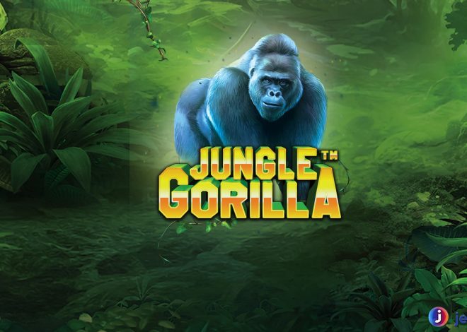 Slot Jungle Gorilla: Menangkan Keberuntungan di Hutan Liar